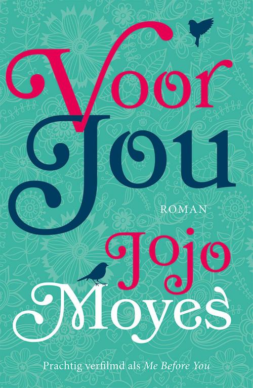 Cover of the book Voor jou by Jojo Moyes, VBK Media