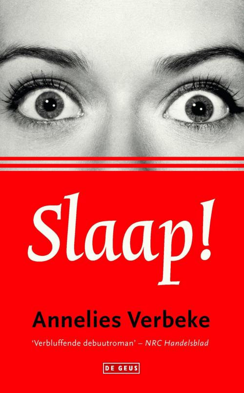 Cover of the book Slaap! by Annelies Verbeke, Singel Uitgeverijen