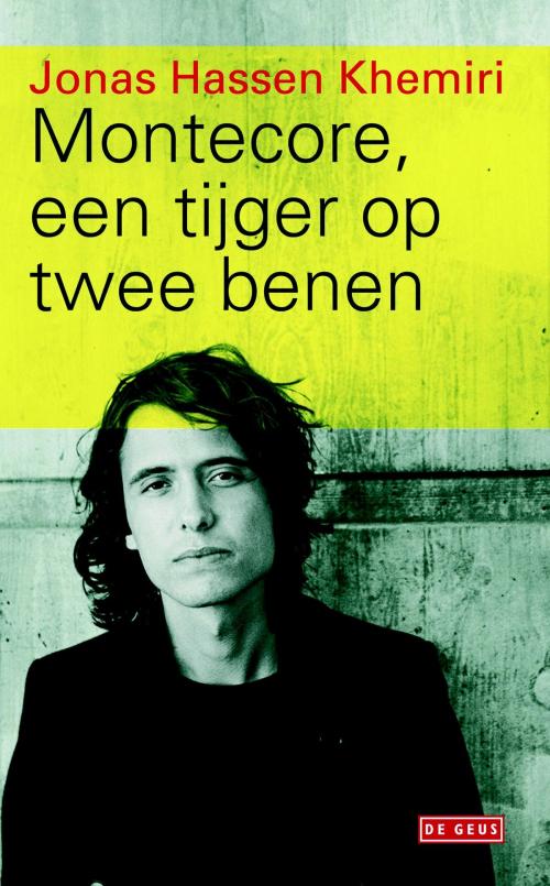 Cover of the book Montecore, een tijger op twee benen by Jonas Hassen Khemiri, Singel Uitgeverijen