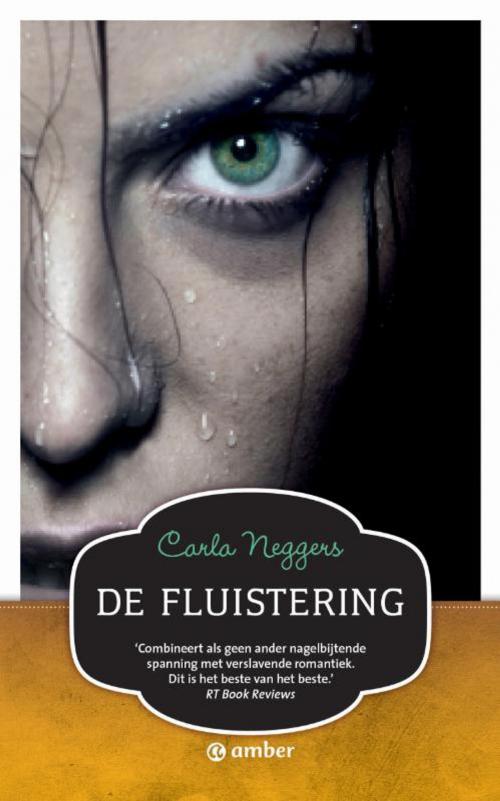 Cover of the book De fluistering by Carla Neggers, Bruna Uitgevers B.V., A.W.
