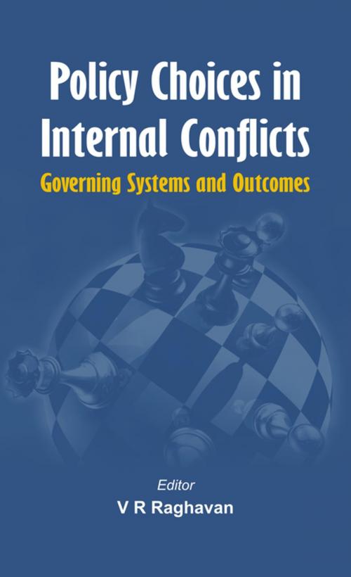 Cover of the book Policy Choices in Internal Conflicts by , VIJ Books (India) PVT Ltd