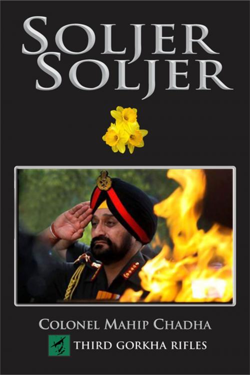Cover of the book Soljer Soljer by Col. Mahip Chadha, YS Books International