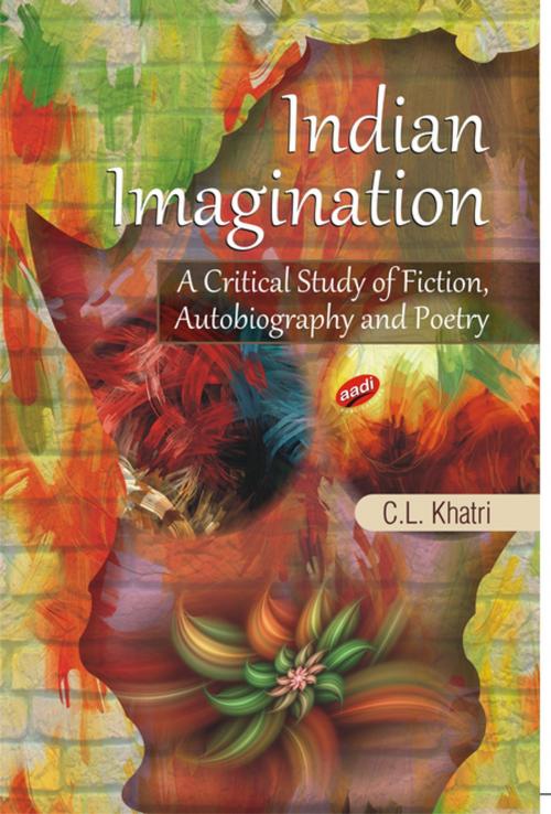 Cover of the book Indian Imagination by C. L. Khatri, Aadi Publications