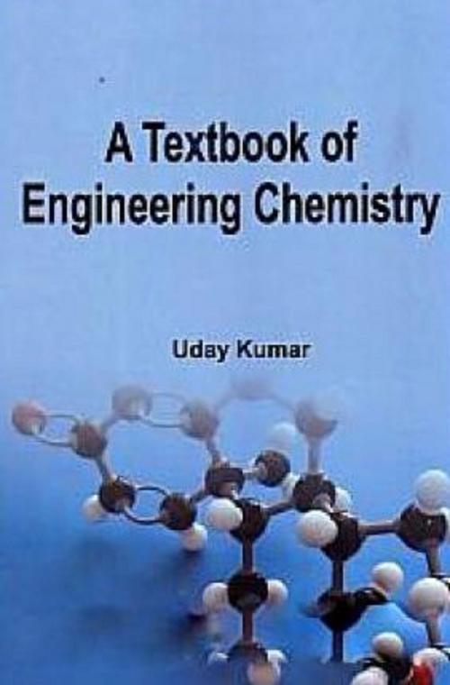 Cover of the book A Textbook of Engineering Chemistry by Uday Kumar, Centrum Press