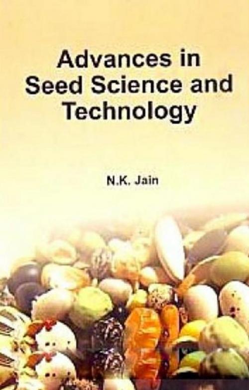 Cover of the book Advances in Seed Science and Technology by N. K. Jain, Centrum Press