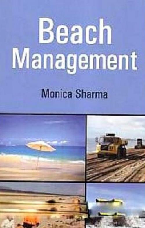 Cover of the book Beach Management by Monica Sharma, Anmol Publications PVT. LTD.