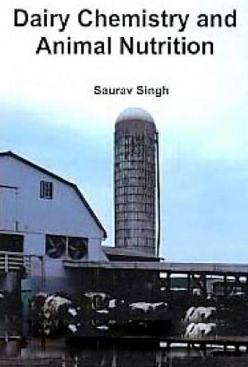 Cover of the book Dairy Chemistry And Animal Nutrition by Saurav Singh, Centrum Press