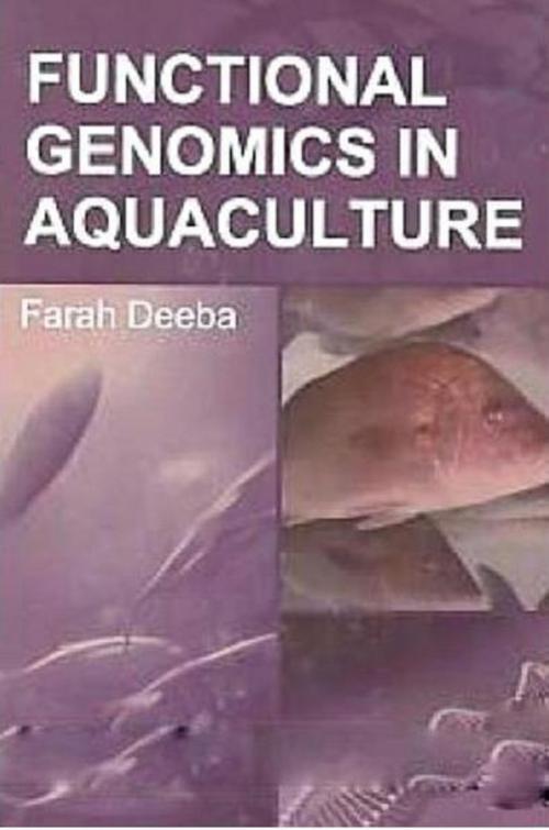 Cover of the book Functional Genomics In Aquaculture by Farah Deeba, Anmol Publications PVT. LTD.