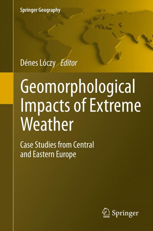 Cover of the book Geomorphological impacts of extreme weather by , Springer Netherlands