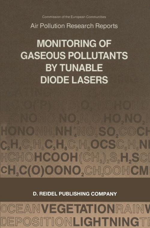 Cover of the book Monitoring of Gaseous Pollutants by Tunable Diode Lasers by , Springer Netherlands