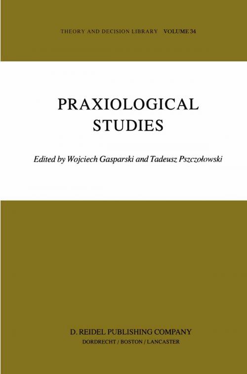Cover of the book Praxiological Studies by , Springer Netherlands