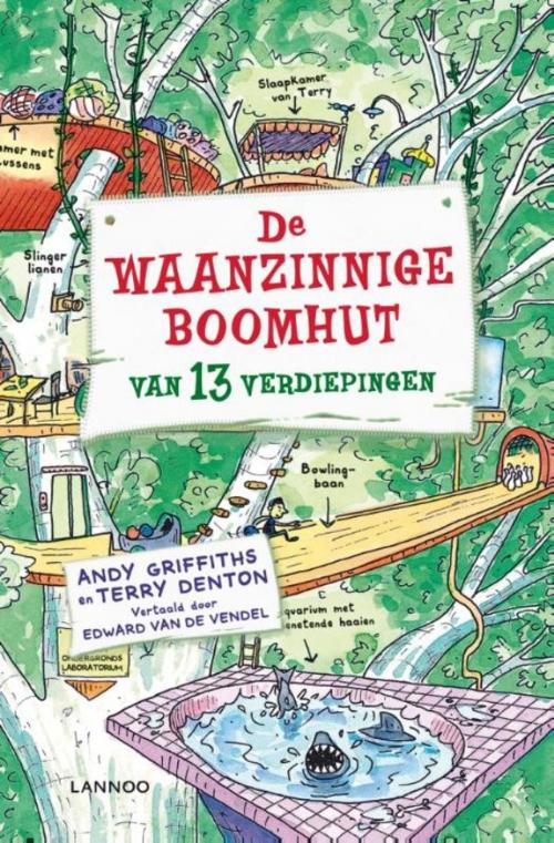 Cover of the book De waanzinnige boomhut van 13 verdiepingen by Terry Denton, Andy Griffiths, Terra - Lannoo, Uitgeverij
