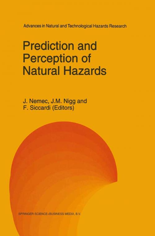 Cover of the book Prediction and Perception of Natural Hazards by , Springer Netherlands
