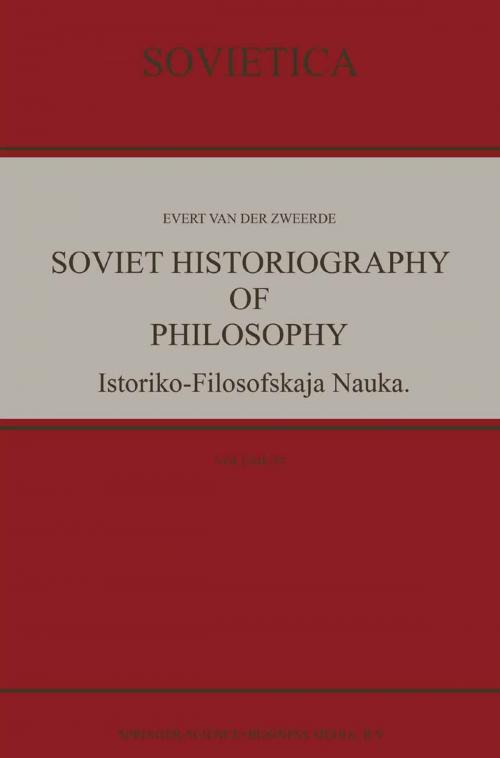 Cover of the book Soviet Historiography of Philosophy by Evert van der Zweerde, Springer Netherlands
