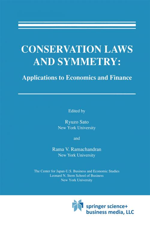 Cover of the book Conservation Laws and Symmetry: Applications to Economics and Finance by , Springer Netherlands