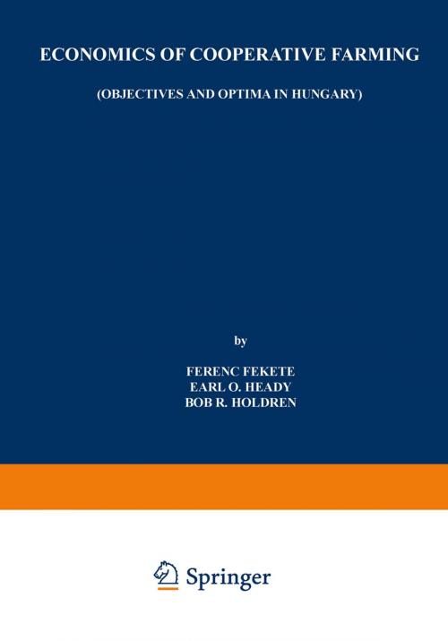 Cover of the book Economics of Cooperative Farming by Ferenc Fekete, Springer Netherlands
