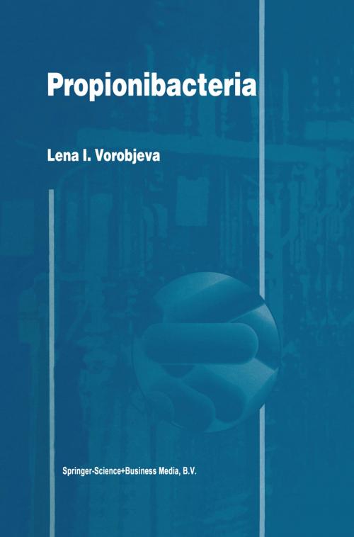 Cover of the book Propionibacteria by L.I. Vorobjeva, Springer Netherlands