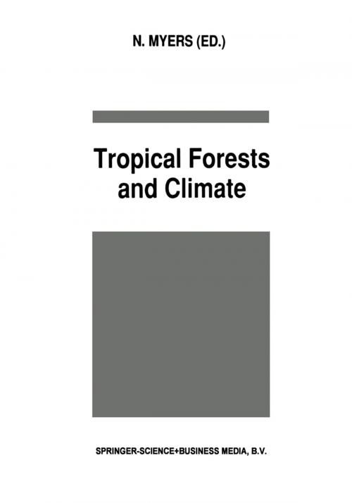 Cover of the book Tropical Forests and Climate by , Springer Netherlands