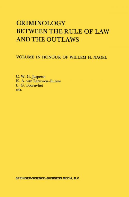 Cover of the book Criminology Between the Rule of Law and the Outlaws by , Springer Netherlands