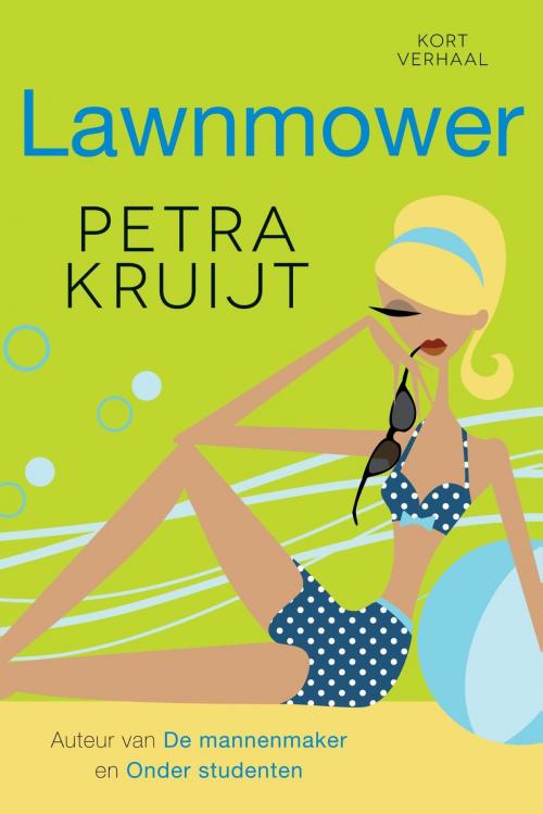 Cover of the book Lawnmower by Petra Kruijt, VBK Media