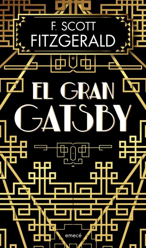 Cover of the book El gran Gatsby by Francis Scott Fitzgerald, Grupo Planeta - Argentina