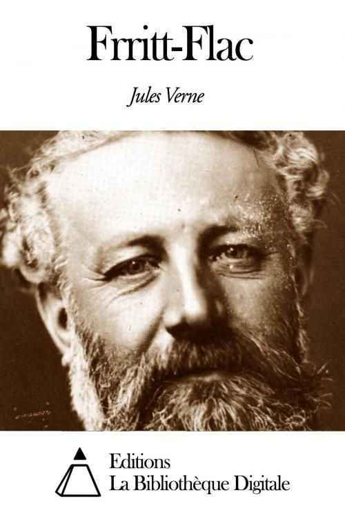 Cover of the book Frritt-Flac by Jules Verne, Editions la Bibliothèque Digitale