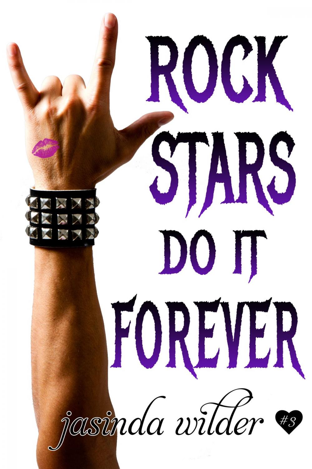 Big bigCover of Rock Stars Do It Forever