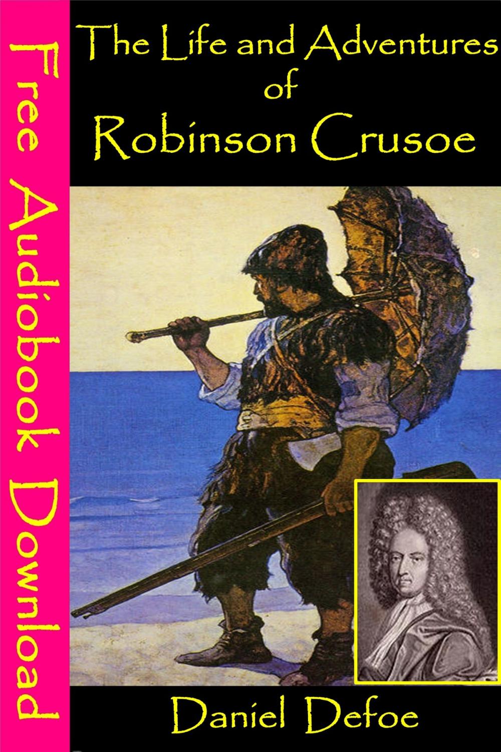 Big bigCover of The Life and Adventures of Robinson Crusoe