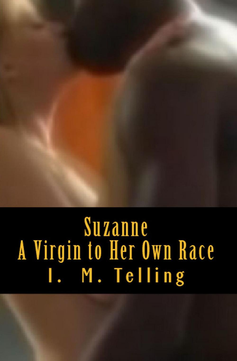Big bigCover of Suzanne - A Vergin to Her Own Race