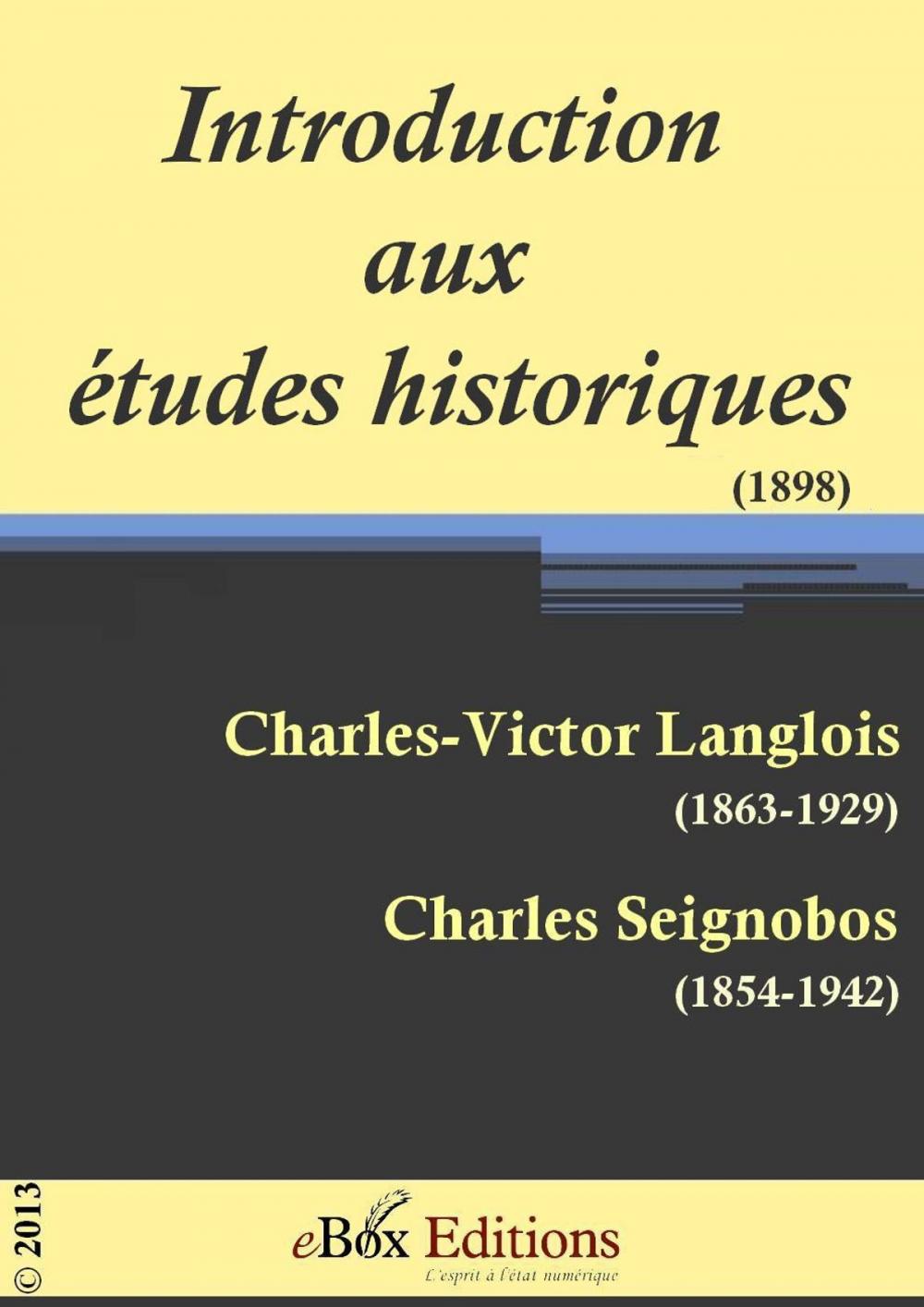 Big bigCover of Introduction aux études historiques