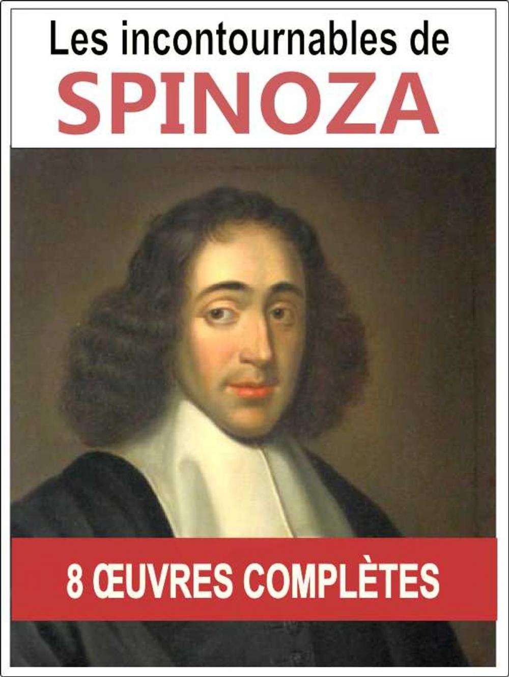 Big bigCover of Les oeuvres de Spinoza - les 8 oeuvres complètes