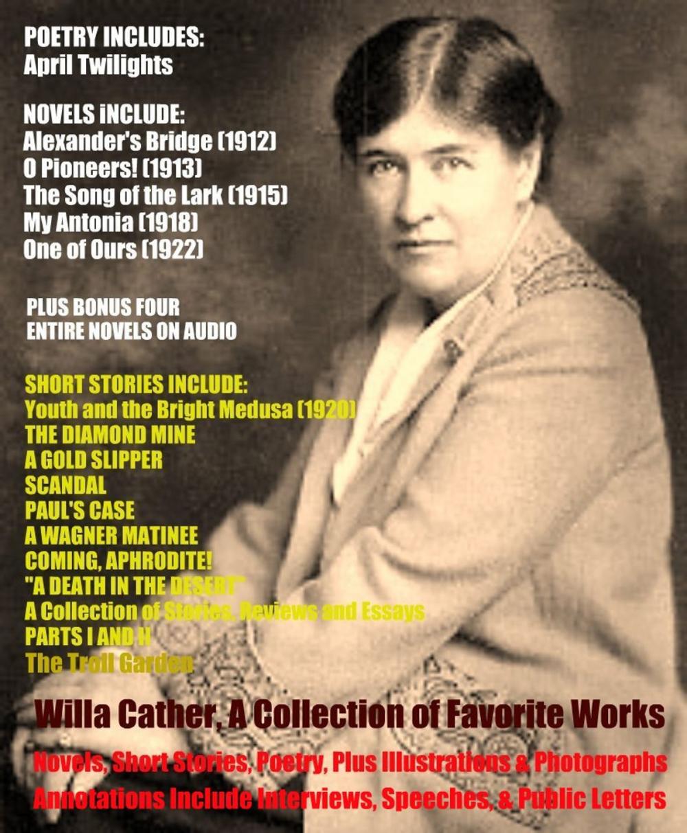 Big bigCover of Willa Cather, A Great Collection of Favorite Works and More