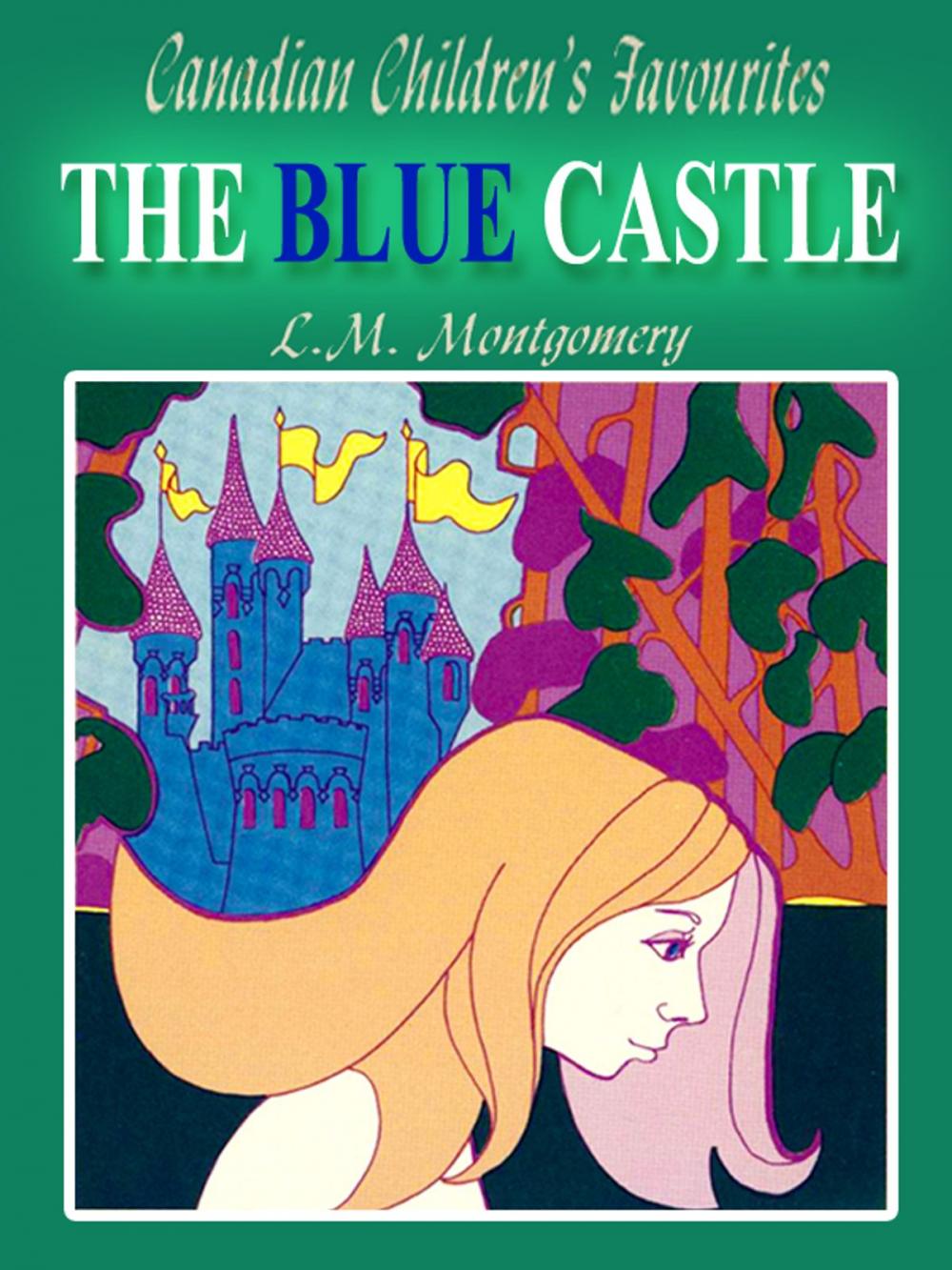 Big bigCover of The Blue Castle