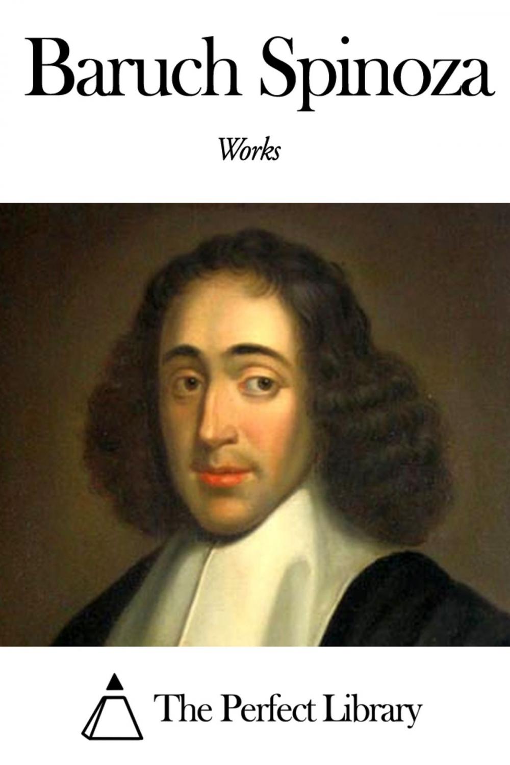 Big bigCover of Works of Baruch Spinoza