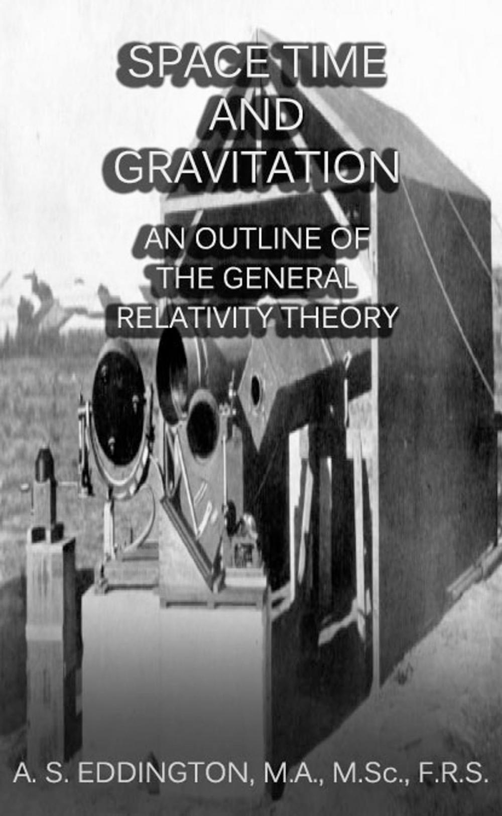 Big bigCover of Space, Time and Gravitation: An Outline of the General Relativity Theory