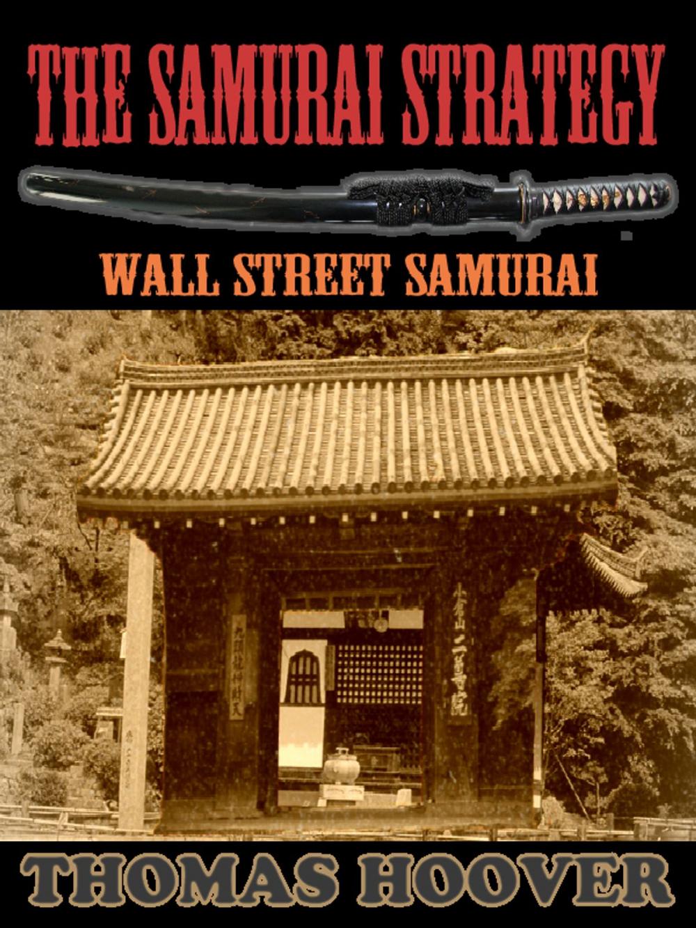 Big bigCover of Thomas Hoover's Collection : The Samurai Strategy