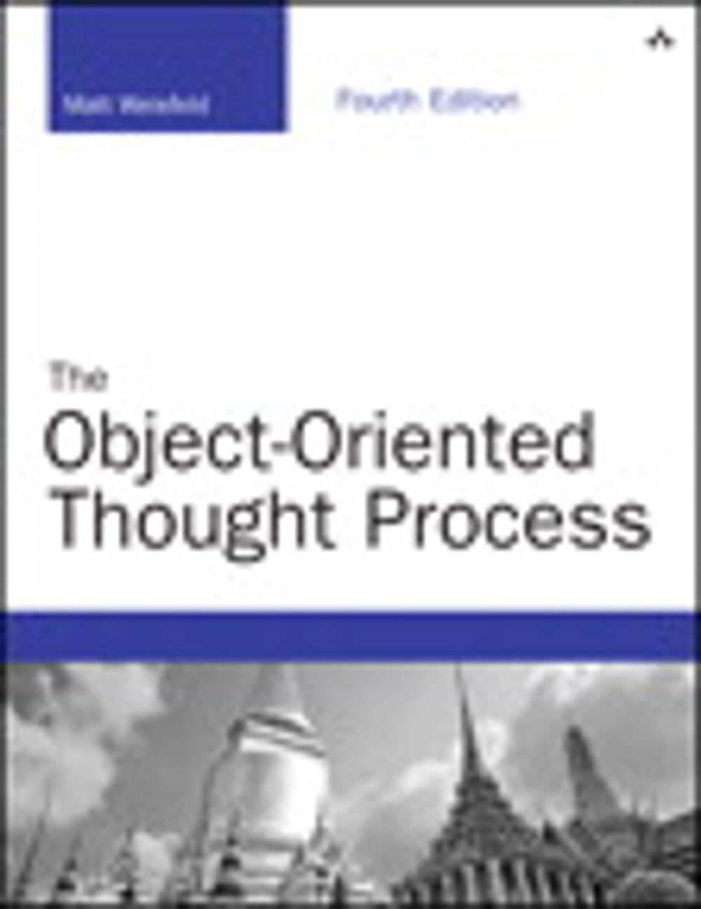 Big bigCover of The Object-Oriented Thought Process