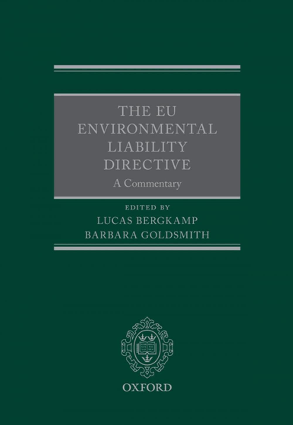 Big bigCover of The EU Environmental Liability Directive