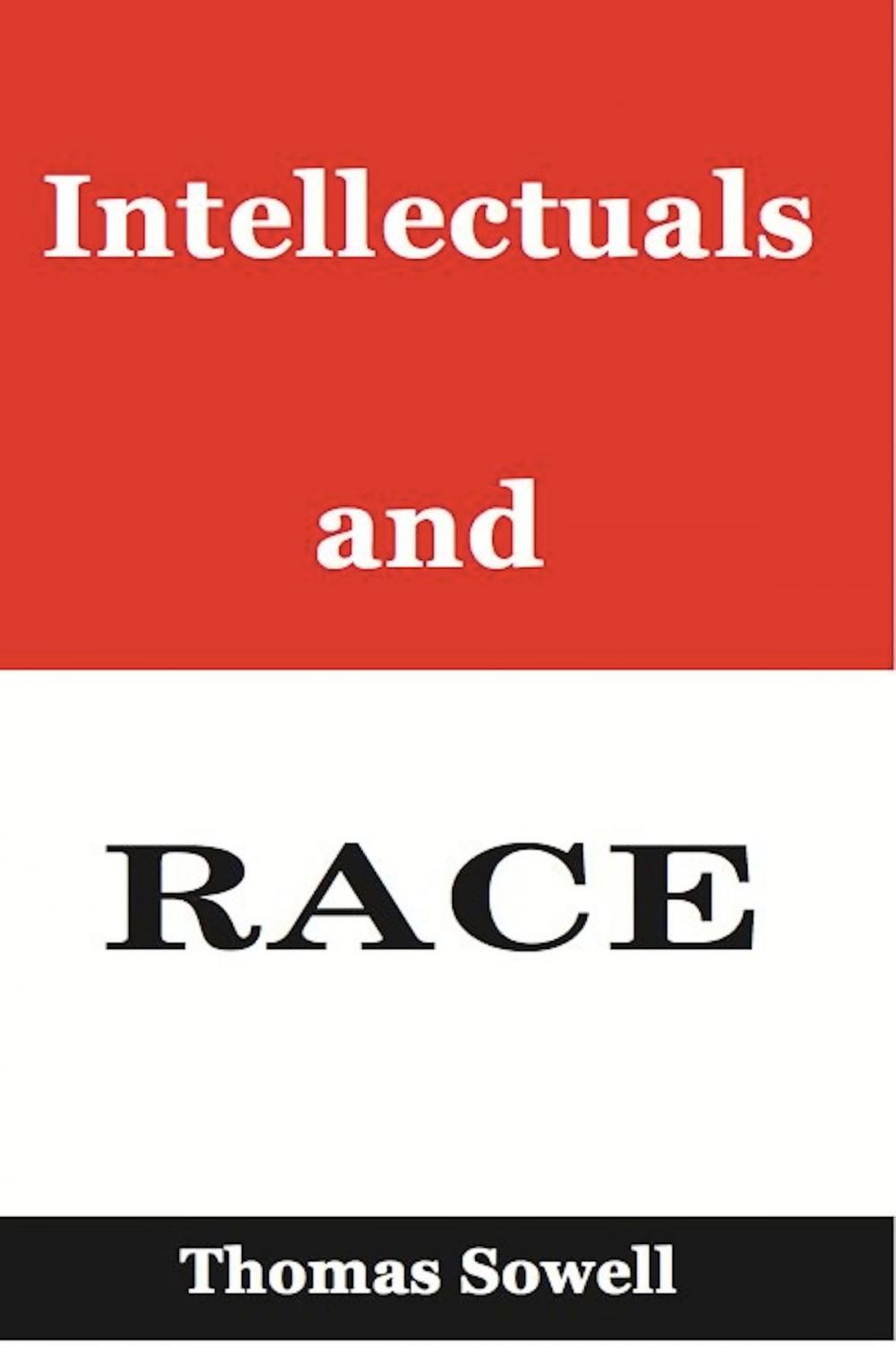 Big bigCover of Intellectuals and Race