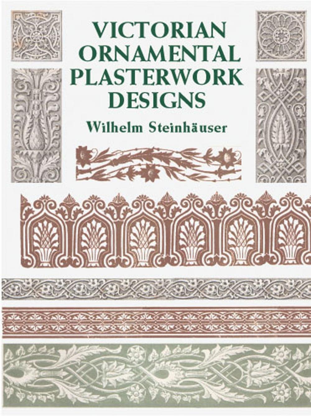 Big bigCover of Victorian Ornamental Plasterwork Designs