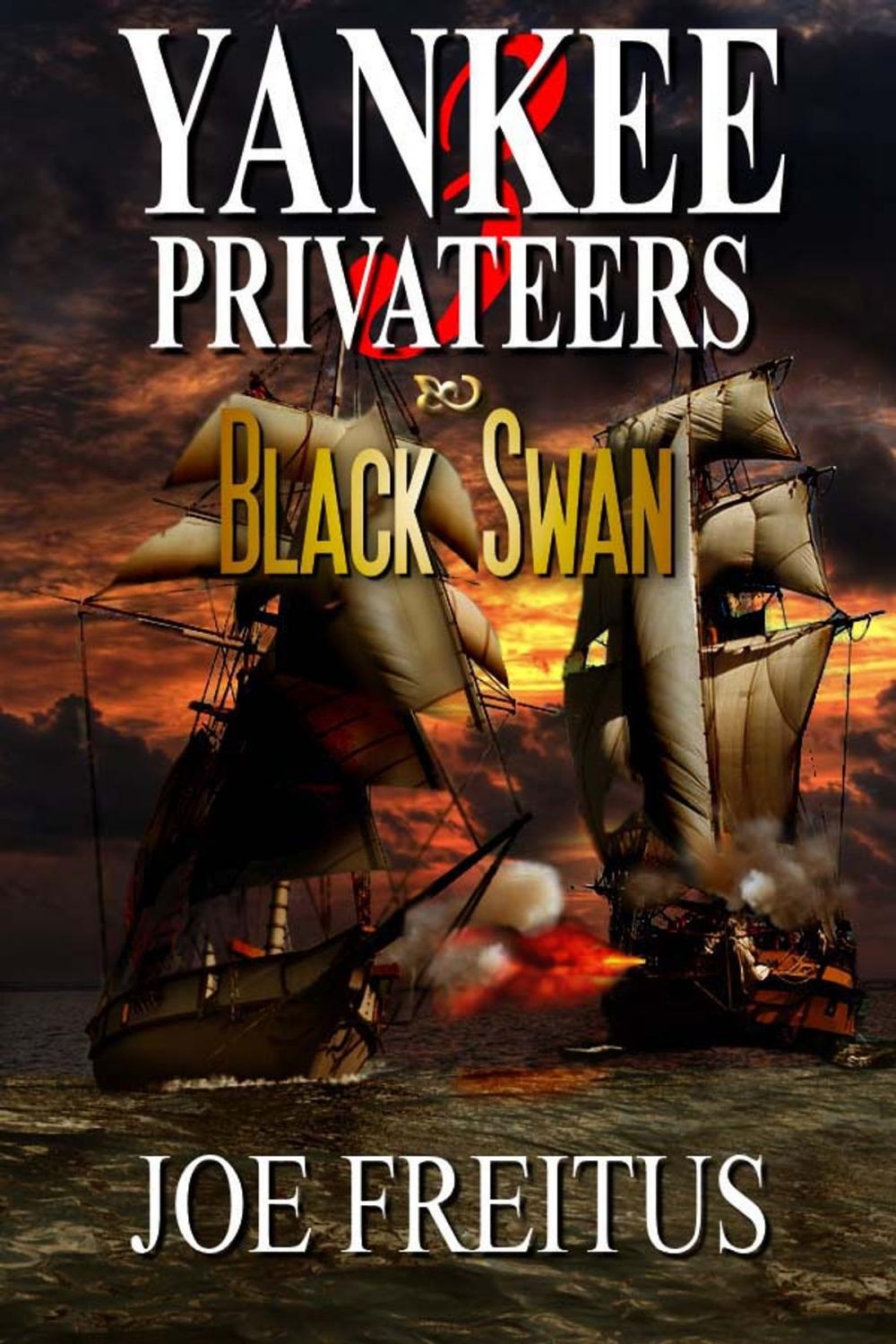 Big bigCover of Yankee Privateers: Black Swan