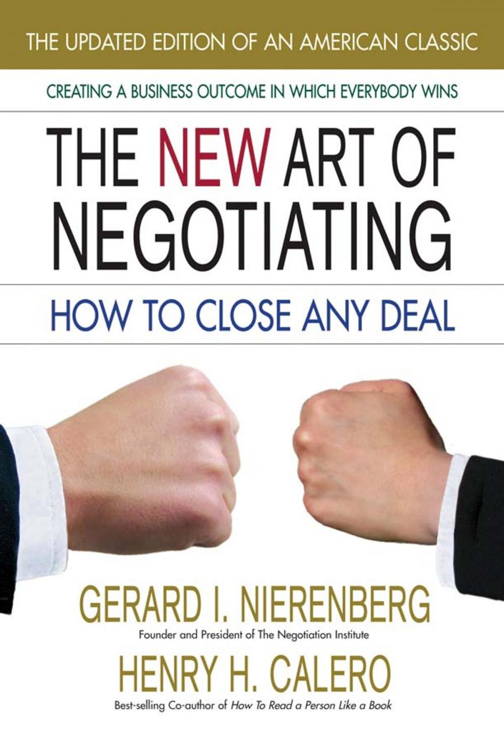 Big bigCover of The New Art of Negotiating, Updated Edition