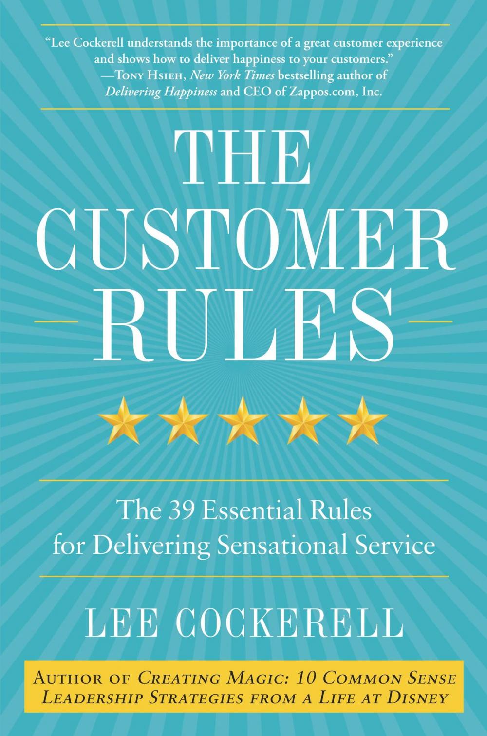 Big bigCover of The Customer Rules