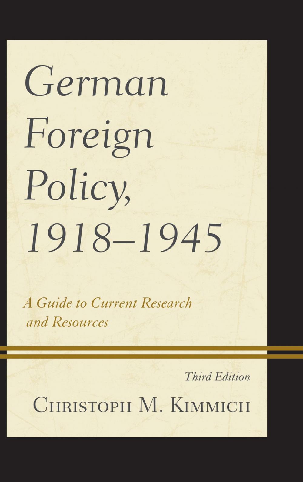 Big bigCover of German Foreign Policy, 1918-1945