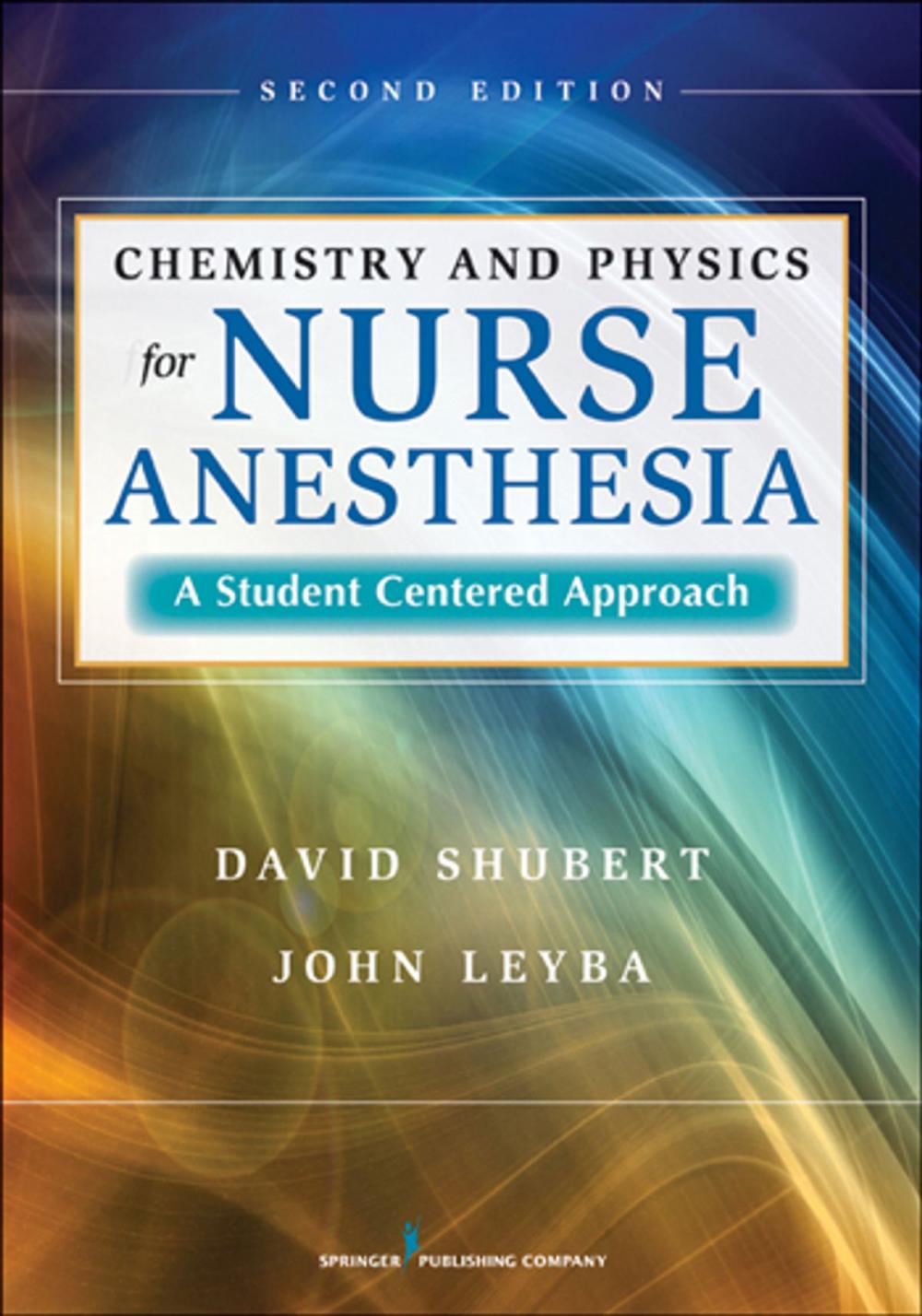 Big bigCover of Chemistry and Physics for Nurse Anesthesia, Second Edition