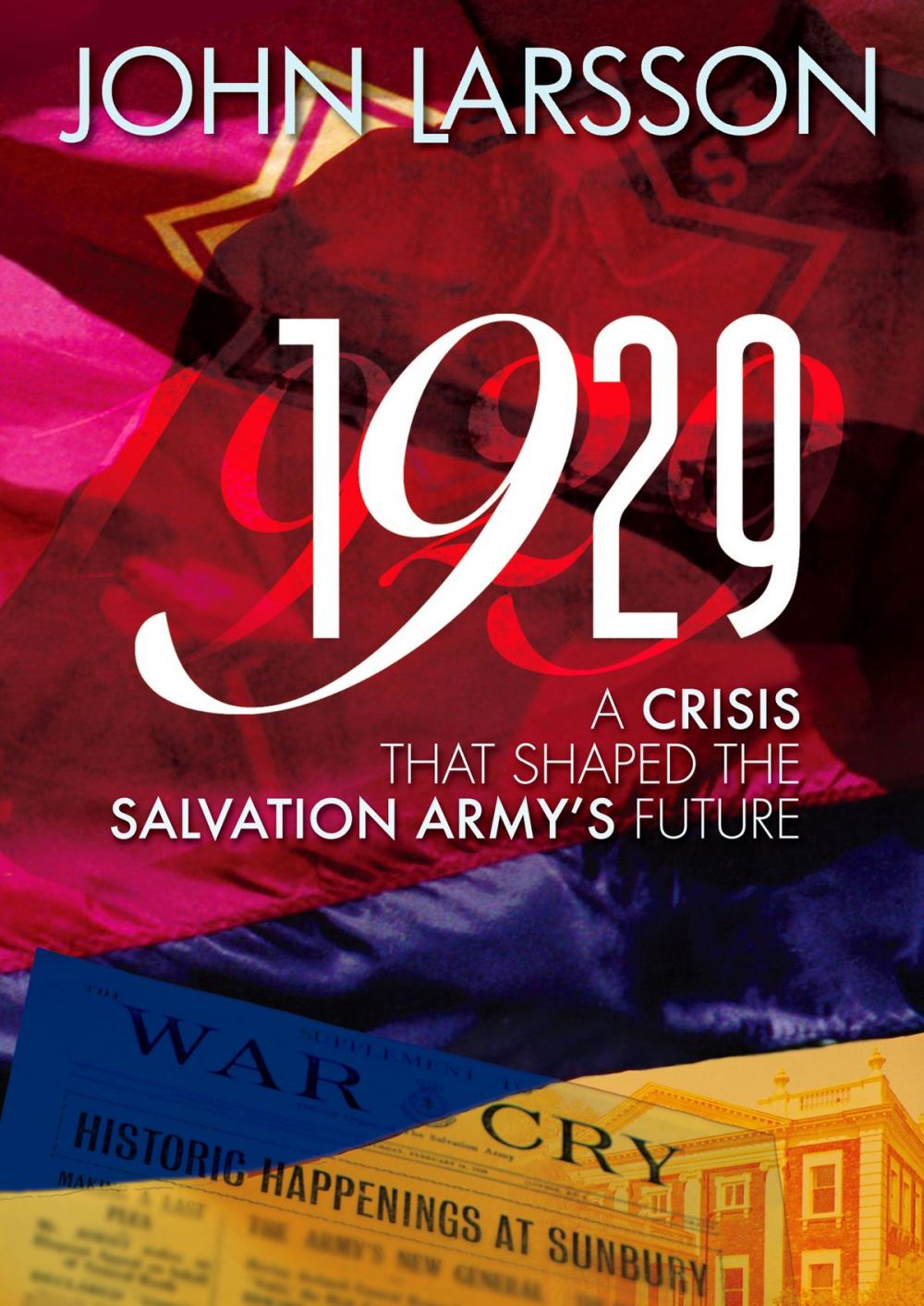 Big bigCover of 1929 - A Crisis that Shaped The Salvation Army's Future