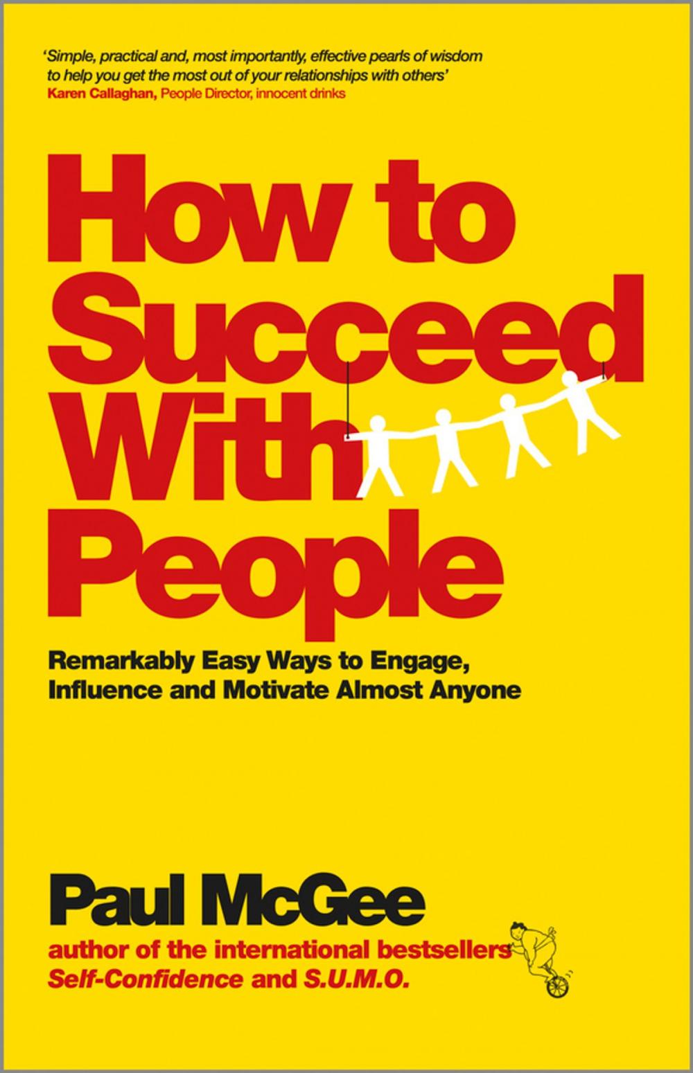 Big bigCover of How to Succeed with People