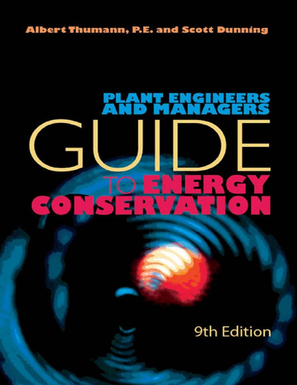 Big bigCover of Plant Engineers and Managers Guide to Energy Conservation, 9th edition