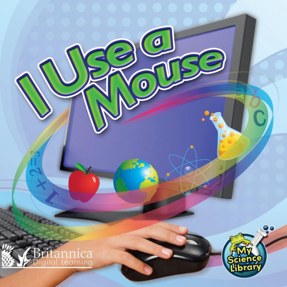 Big bigCover of I Use a Mouse