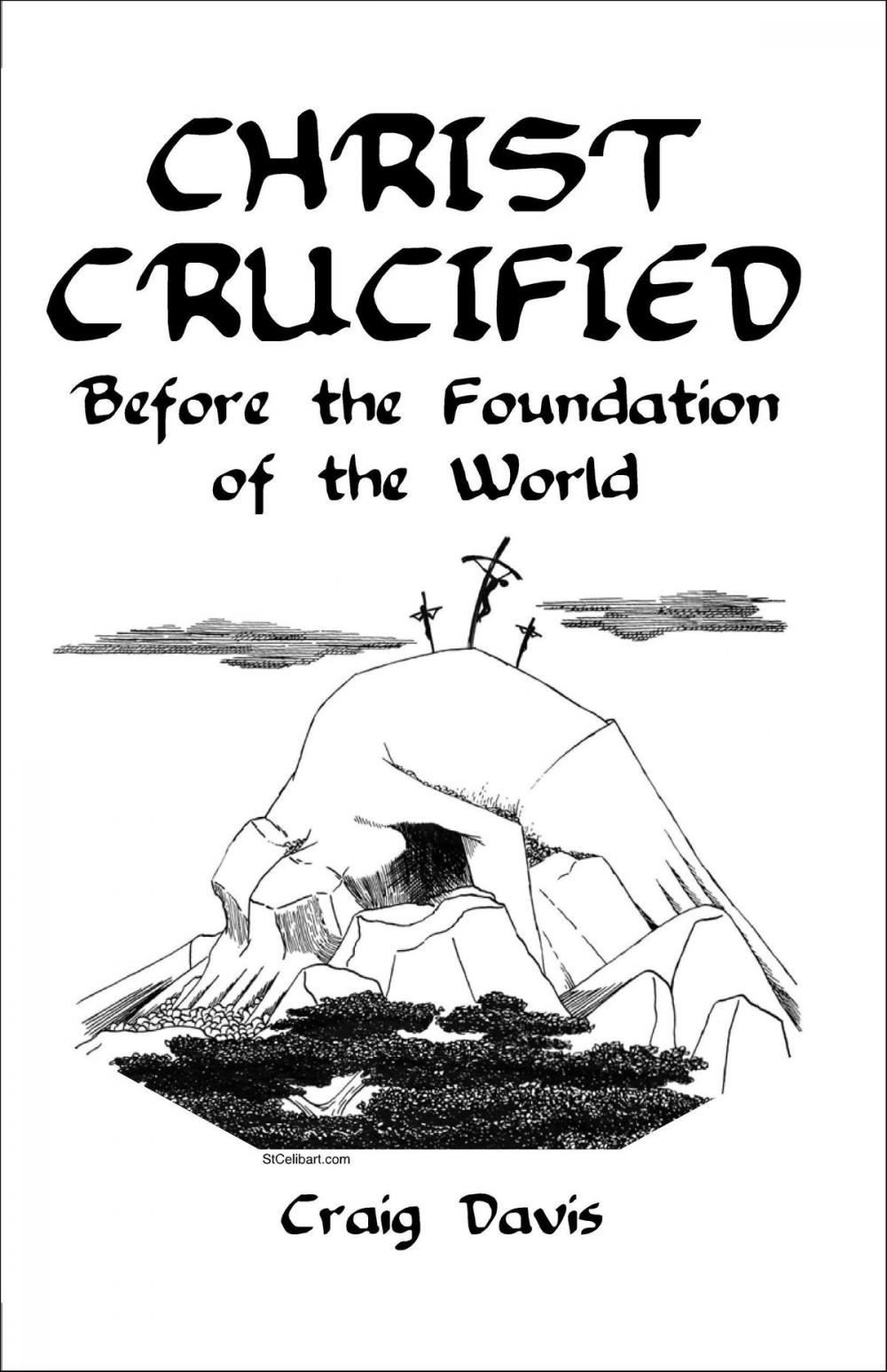 Big bigCover of Christ Crucified Before the Foundation of the World